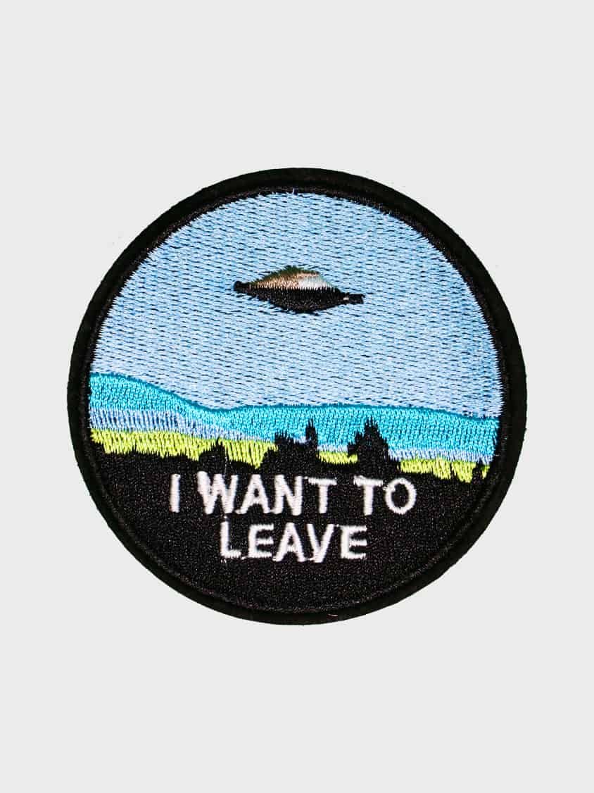 I Want To Leave iron-on patch