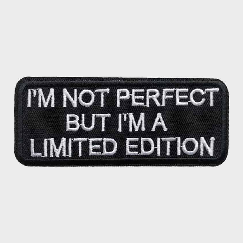 I'm Not Perfect iron-on patch
