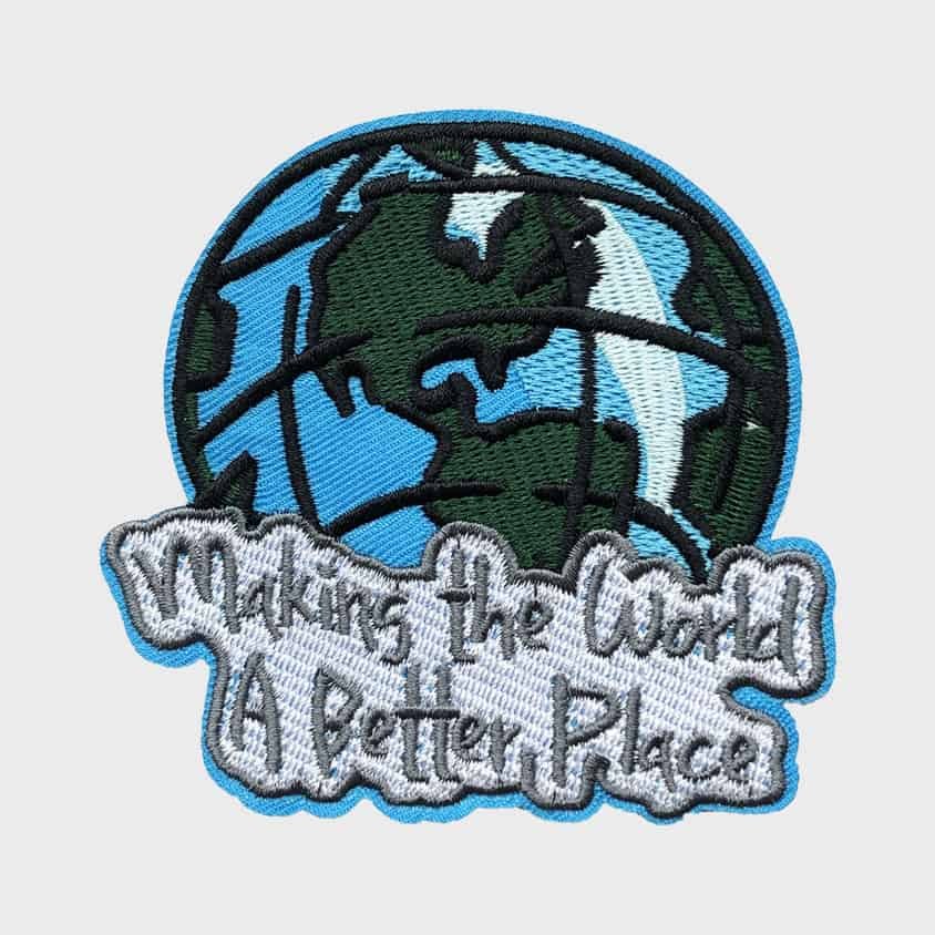 Making The World A Better Place iron-on patch