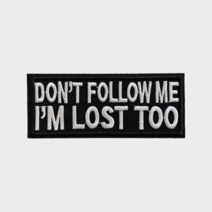 Don't Follow Me