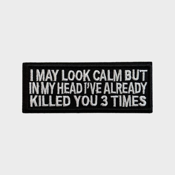 I May Look Calm